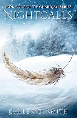 Nightcalls: Book Four Of The Guardian Series-..