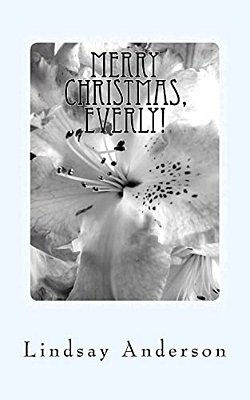 Merry Christmas, Everly!: An Everly Brown Novel-..