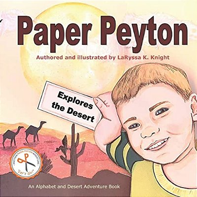 Paper Peyton: Explores The Desert-..