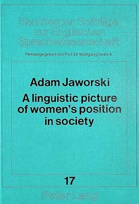 A Linguistic Picture Of Women's Position In Society: A Polish-English Contrastive Study-..