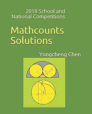 Mathcounts Solutions: 2018 School And National Competitions-..
