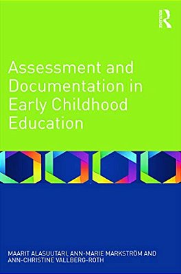 Assessment And Documentation In Early Childhood Education-..