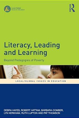 Literacy, Leading And Learning: Beyond Pedagogies Of Poverty-..