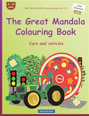 Brockhausen Colouring Book Vol. 20 - The Great Mandala Colouring Book: Cars And Vehicles-..