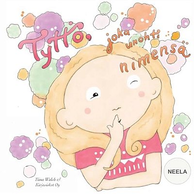 Tyttö, Joka Unohti Nimensä Neela-..