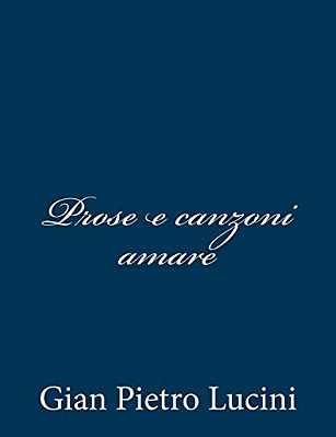 Prose E Canzoni Amare-..