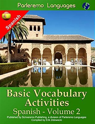 Parleremo Languages Basic Vocabulary Activities Spanish - Volume 2-..