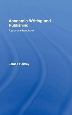 Academic Writing And Publishing: A Practical Handbook-..