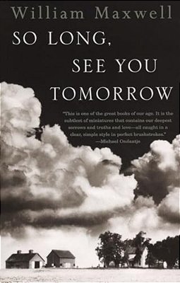 So Long, See You Tomorrow: National Book Award Winner-..