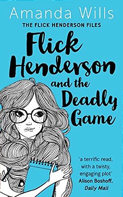 Flick Henderson And The Deadly Game-..