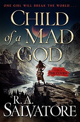 Child Of A Mad God: A Tale Of The Coven-..