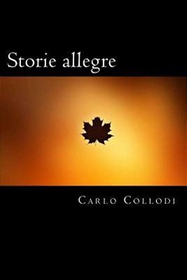 Storie Allegre (Italian Edition)-..