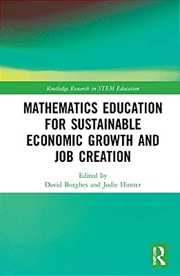 Mathematics Education For Sustainable Economic Growth And Job Creation-..