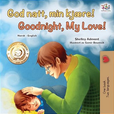 Goodnight, My Love! (Norwegian English Bilingual Children's Book)-..