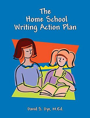 The Home School Writing Action Plan-..