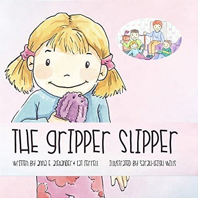 The Gripper Slipper: Two Daddies Version-..