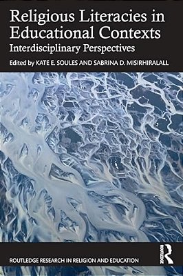 Religious Literacies In Educational Contexts: Interdisciplinary Perspectives-..