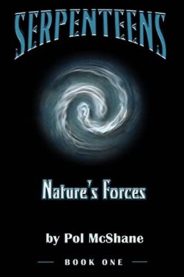 Serpenteens-Nature's Forces-..