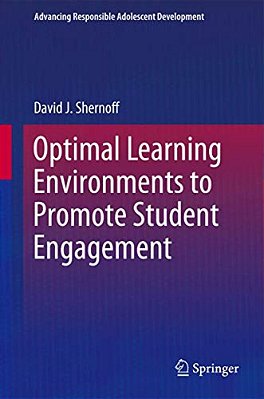 Optimal Learning Environments To Promote Student Engagement-..