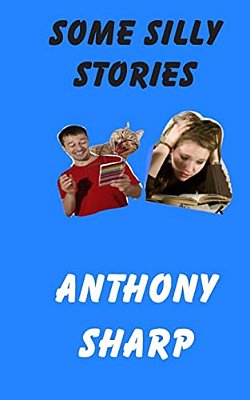 Some Silly Stories-..