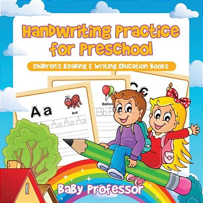 Handwriting Practice For Preschool: Children's Reading & Writing Education Books-..
