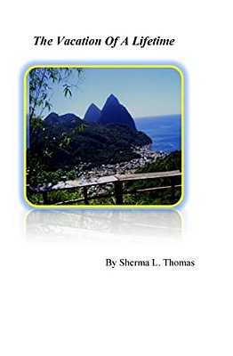 The Vacation Of A Lifetime-..