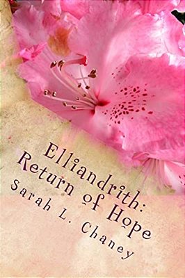 Elliandrith: Return Of Hope-..