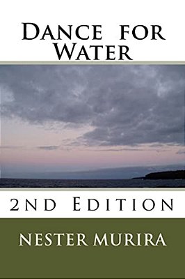 Dance For Water: 2ND Edition-..