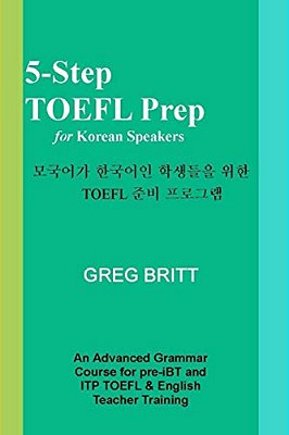 5-Step TOEFL Prep For Korean Speakers-..