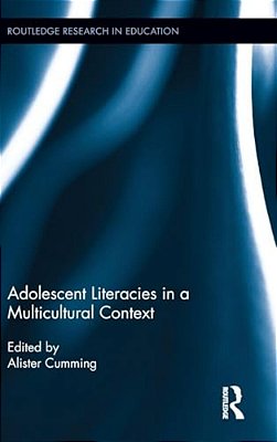 Adolescent Literacies In A Multicultural Context-..