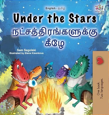 Under The Stars (English Tamil Bilingual Kids Book)-..