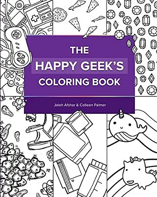 The Happy Geek's Coloring Book-..