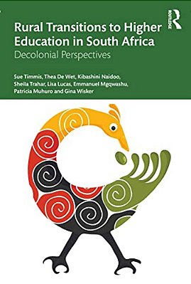 Rural Transitions To Higher Education In South Africa: Decolonial Perspectives-..