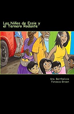 Los Niños De Essie Y El Ternero Rodante-..