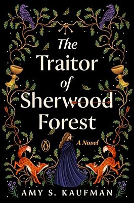 The Traitor Of Sherwood Forest-..