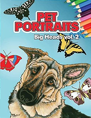 Pet Portraits: Big Heads Vol 2-..