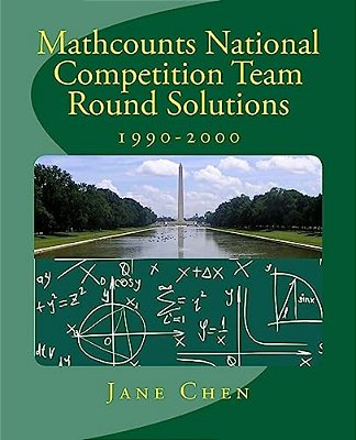 Mathcounts National Competition Team Round Solutions-..