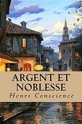 Argent Et Noblesse-..