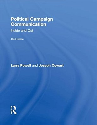 Political Campaign Communication: Inside And Out-..