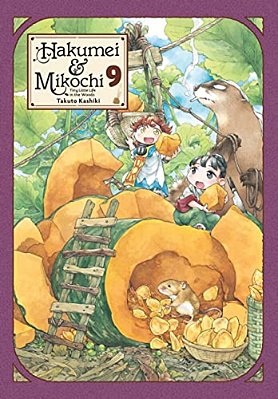 Hakumei & Mikochi: Tiny Little Life In The Woods, Vol. 9: Volume 9-..