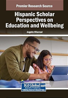 Hispanic Scholar Perspectives On Education And Wellbeing-..