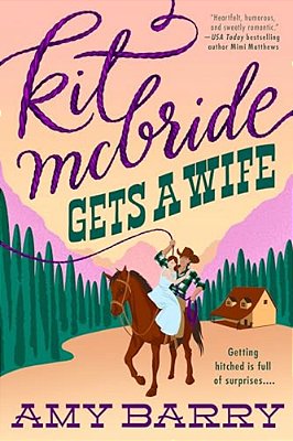 Kit Mcbride Gets A Wife-..