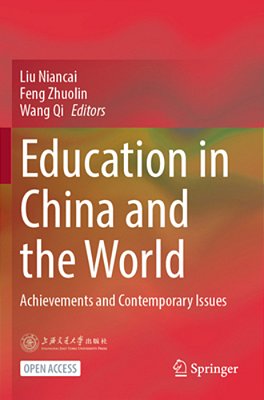 Education In China And The World: Achievements And Contemporary Issues-..