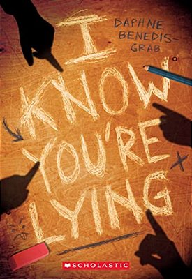 I Know You'Re Lying (A Secrets & Lies Novel)-..