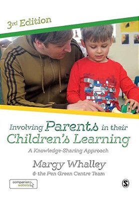 Involving Parents In Their Children's Learning: A Knowledge-Sharing Approach-..