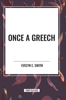 Once A Greech-..