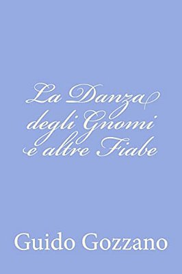La Danza Degli Gnomi E Altre Fiabe-..