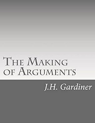 The Making Of Arguments-..