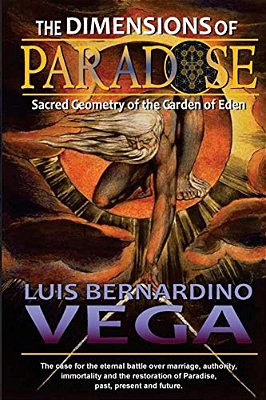 The Dimensions Of Paradise: Sacred Geometry Of Eden's Location-..
