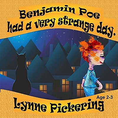 Benjamin Poe Had A Very Strange Day: Benjamin Poe Adventures-..